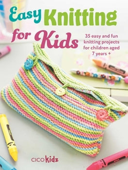 Easy Knitting for Kids Book