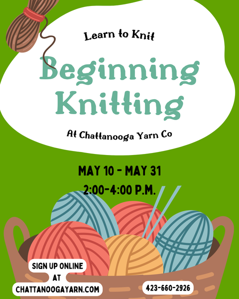 Beginning Knitting with Catie Saturdays Class