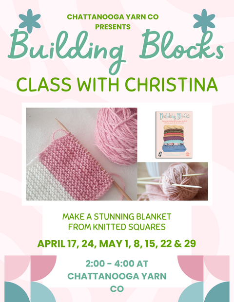 Building Blocks with Christina Class Fridays 2-4