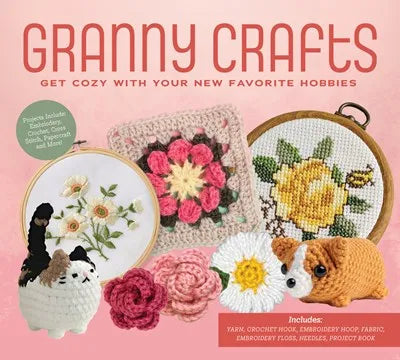 Granny Crafts: Get Cozy with your New Favorite Hobbies