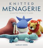 Knitted Menagerie by Sara Keen